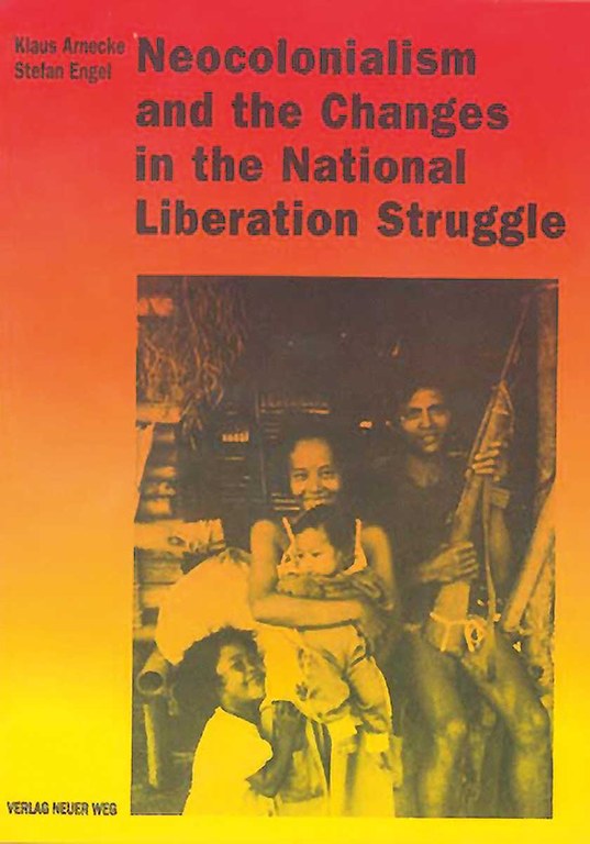 Neocolonialism and the Changes in the national Liberation Struggle