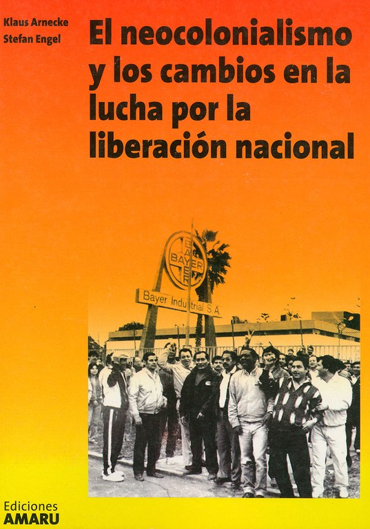 El neocolonialismo y los cambios en la luche por la liberacion nacional