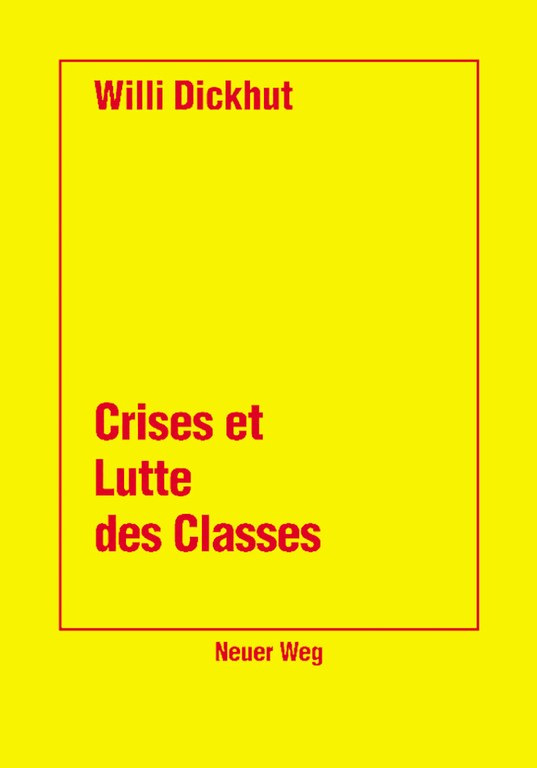 Crises et Lutte des Classes