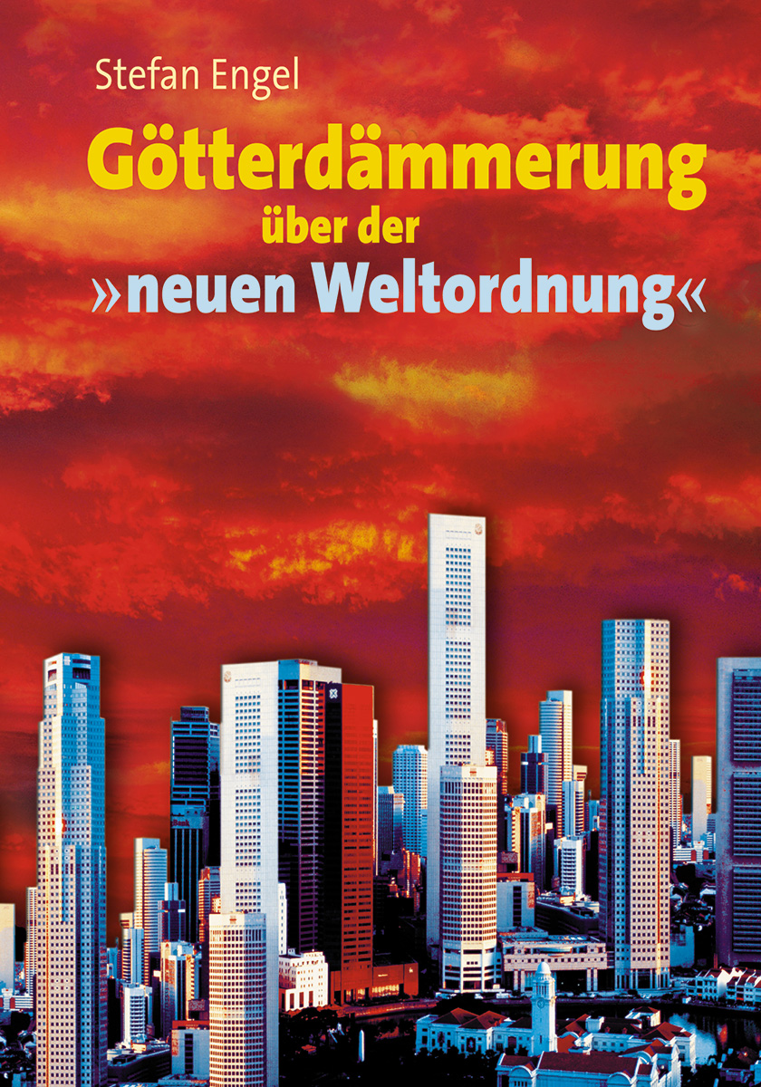 Götterdämmerung über der neuen Weltordnung