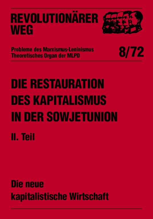 Die Restauration des Kapitalismus in der Sowjetunion - RW8