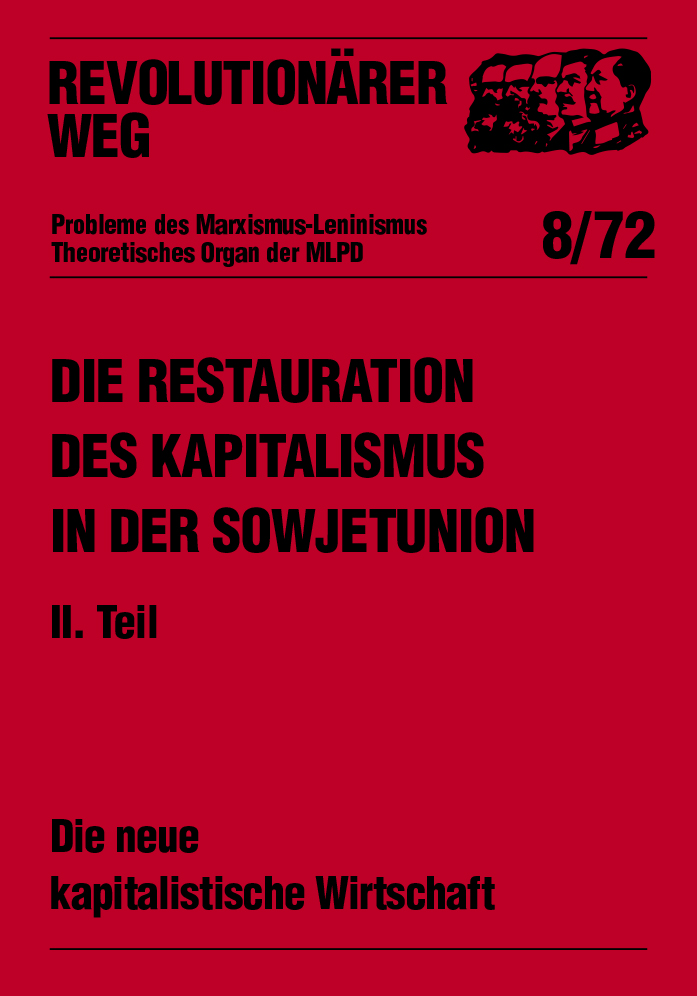 Die Restauration des Kapitalismus in der Sowjetunion - RW8