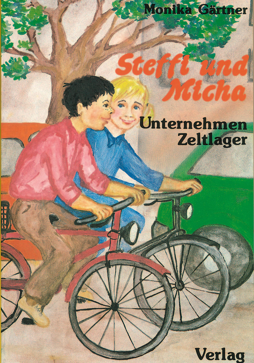 Steffi und Micha - Unternehmen Zeltlager