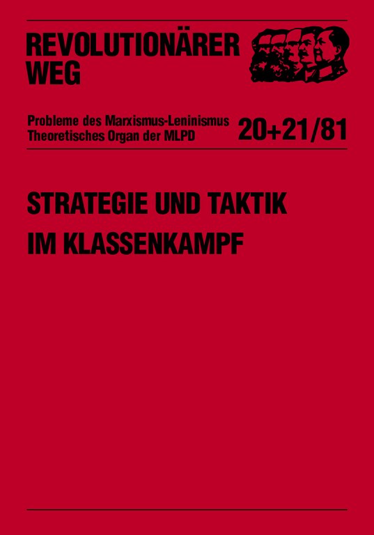 Strategie und Taktik im Klassenkampf - Teil II