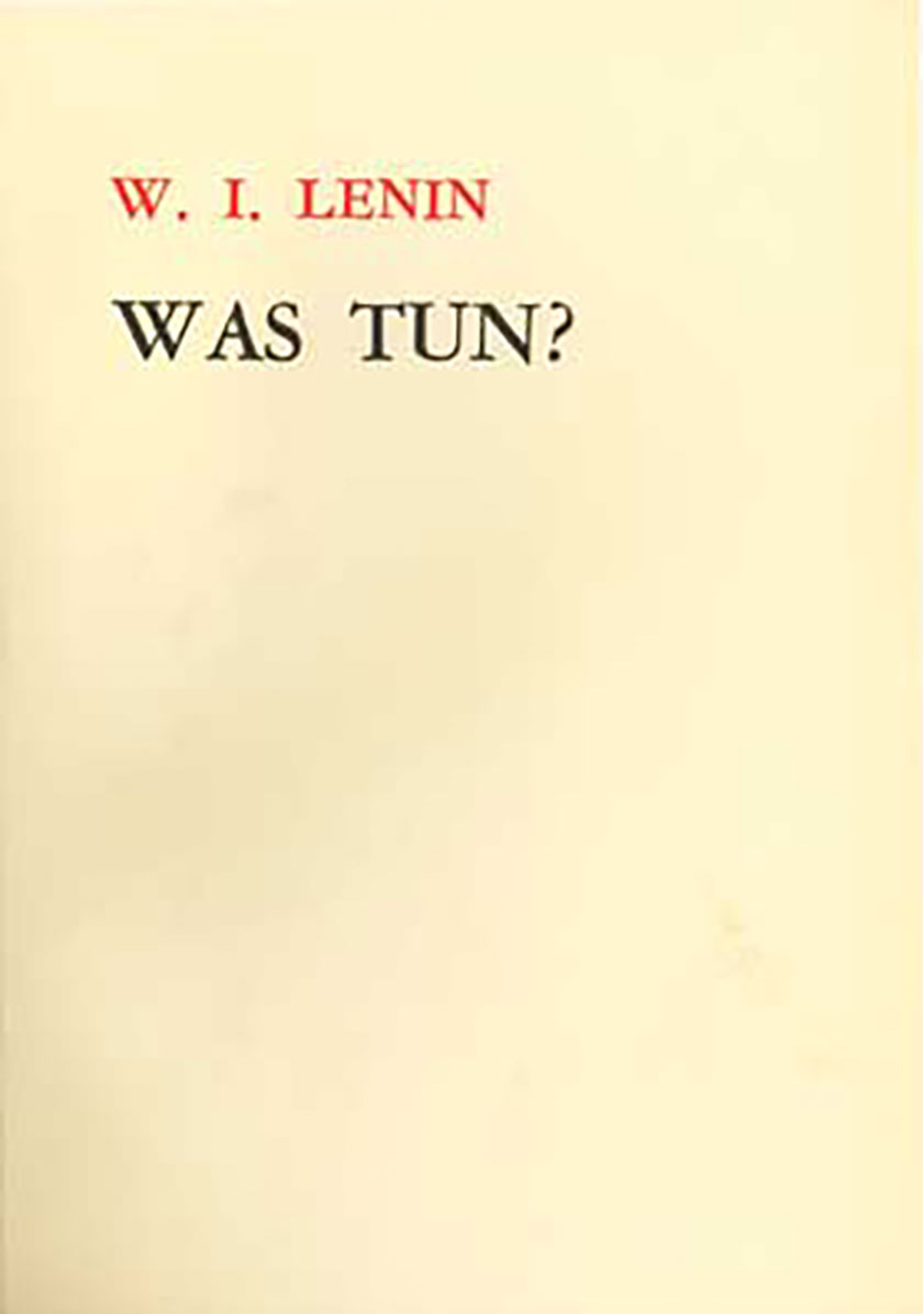 Lenin: Was tun?