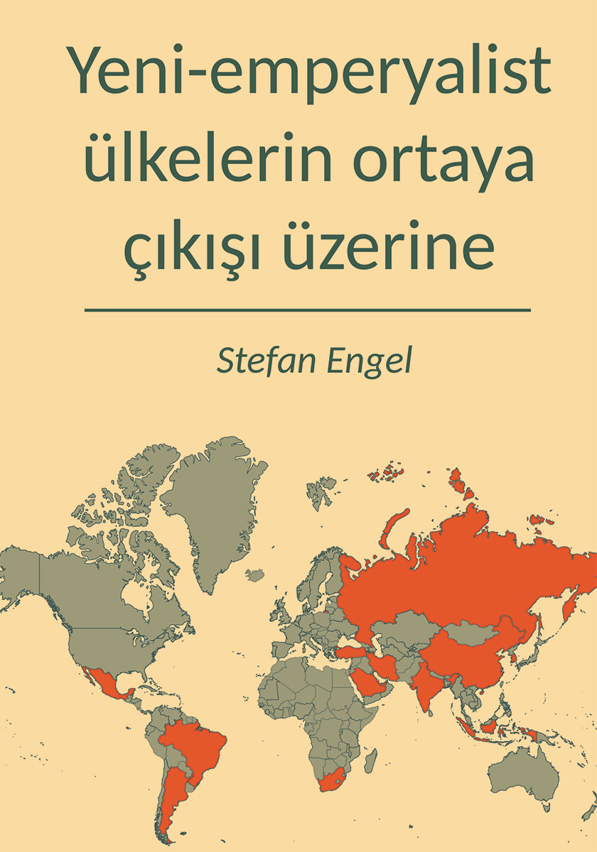 Yeni-emperyalist ülkelerin ortaya çıkışı üzerine