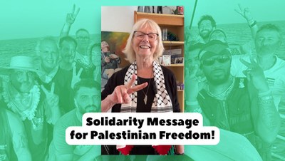 Freedom Flotilla: Solidarity Message for Palestinian Freedom!